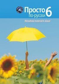  Vienkārši krievu valodā. Metodiskie materiāli 6. klasei