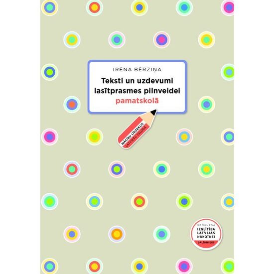 Teksti un uzdevumi lasītprasmes pilnveidei pamatskolā