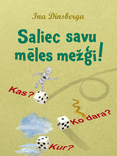 Saliec savu mēles mežģi! I. Dinsberga
