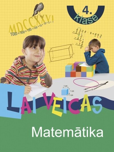 Lai veicas. 4. klase. Matemātika