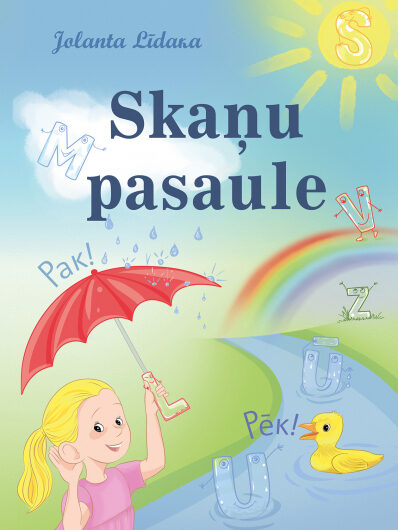 Skaņu pasaule. J. Līdaka