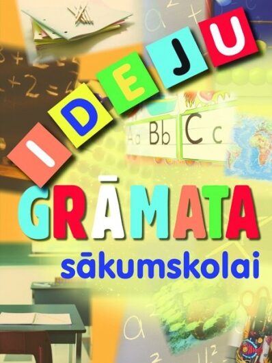 Ideju grāmata sākumsskolai 1.daļa