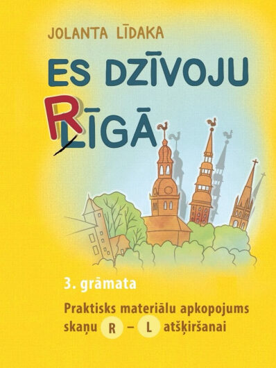 Es dzīvoju Rīgā. 3.grāmata. J. Līdaka