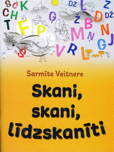 Skani, skani, līdzskanīti. S. Veitnere