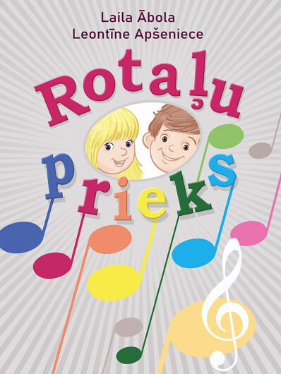 Rotaļu prieks. L. Ābola, L. Apšeniece 