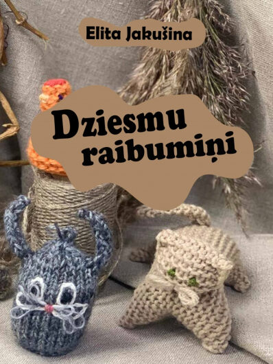 Dziesmu raibumiņi. E. Jakušina 