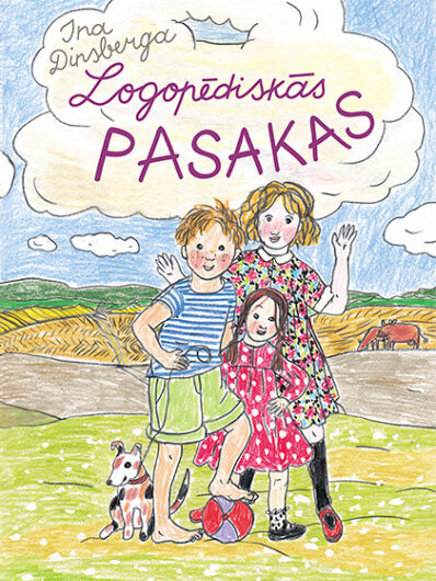 Logopēdiskās pasakas. I. Dinsberga