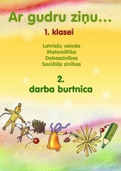Ar gudru ziņu 1. klase. 2. darba burtnīca