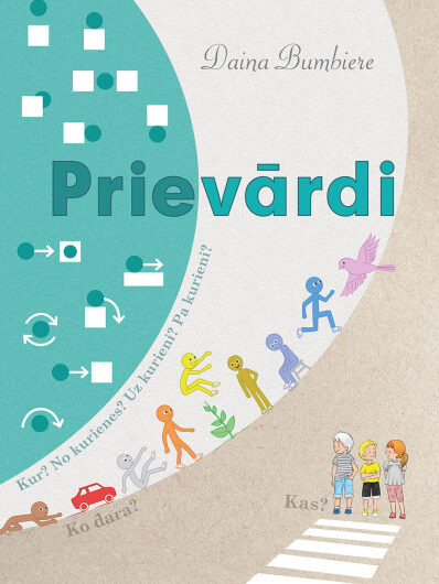 Prievārdi. D. Bumbiere