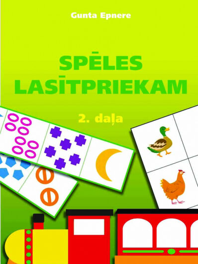 Spēles lasītpriekam. 2. daļa. G. Epnere 