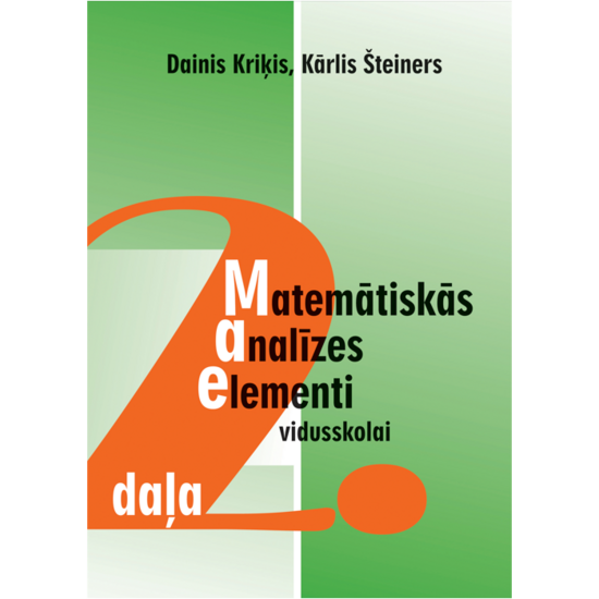 Matemātiskās analīzes elementi vidusskolai, 2. daļa