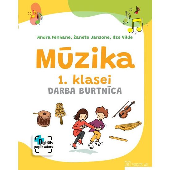 Mūzika 1. klasei. Darba burtnīca. Kompetenču pieeja + papildsaturs