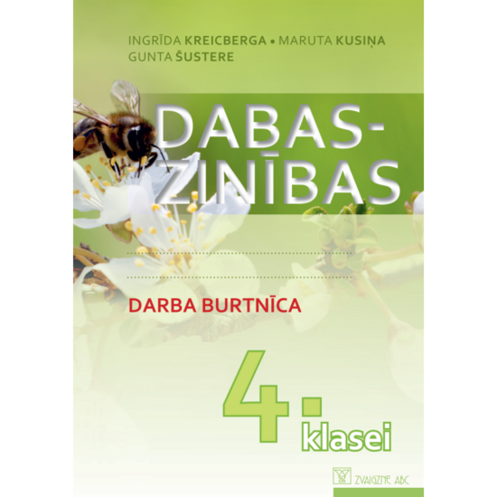 Dabaszinības 4. klasei. Darba burtnīca. Kompetenču pieeja