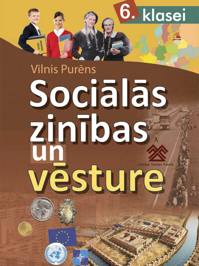 Sociālās zinības un vēsture 6. klasei